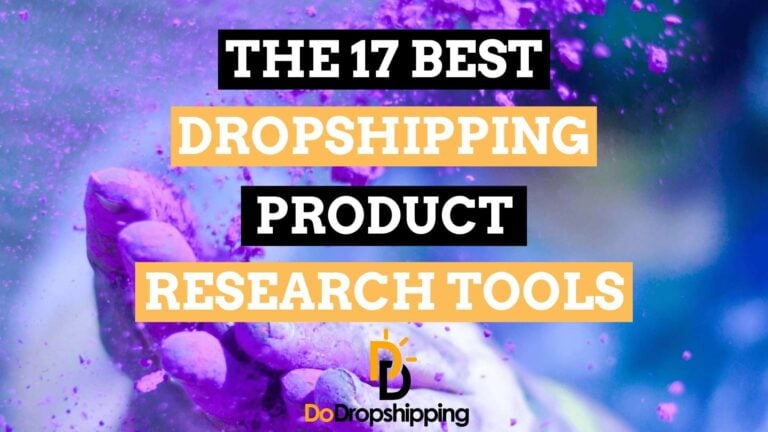 The 17 Best Winning Dropshipping Product Research Tools