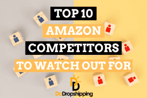 Top 10 Amazon Competitors You Need to Watch Out for