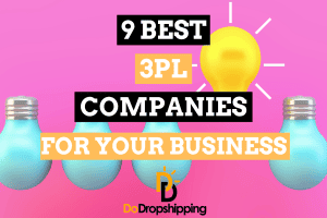 9 Best 3PL Companies for Your Dropshipping Business