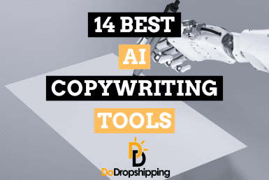 14 Best AI Copywriting Tools for Dropshipping (Free & Paid)