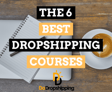 6 Best Dropshipping Courses That You Don’t Need to Pay For