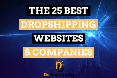 The 25 Best Dropshipping Websites & Companies for Your Store