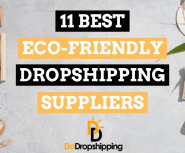 The 11 Best Eco-Friendly Dropshipping Suppliers