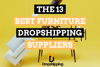 The 13 Best Furniture Dropshipping Suppliers to Use