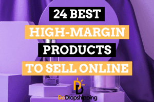 24 Best High-Margin Products to Sell Online