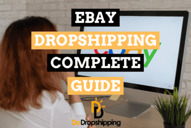 eBay Dropshipping: The Complete Guide to Get Started