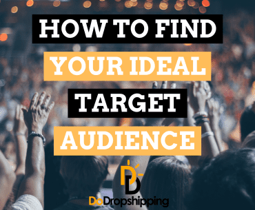 Finding Your Ideal Dropshipping Target Audience