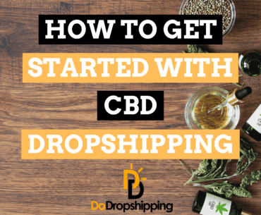 How to Get Started With CBD Dropshipping?