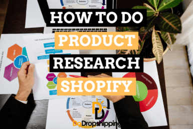 Product Research for Shopify: 8 Tips to Find the Best Ones