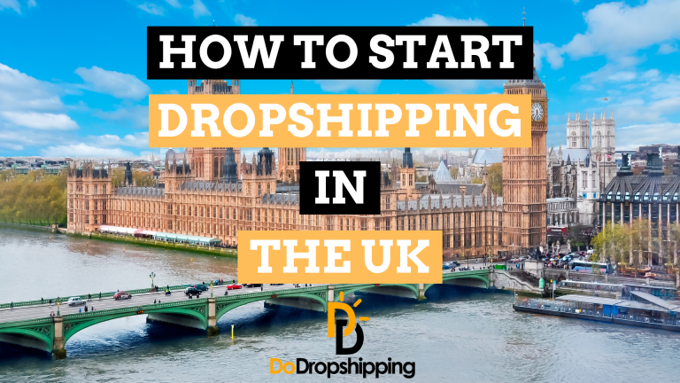 How to Start a Dropshipping Business in the UK