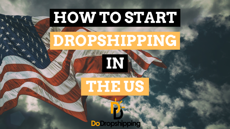 How to Start a Dropshipping Business in the US