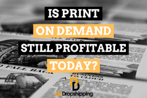 Is Print on Demand Still Profitable Today?