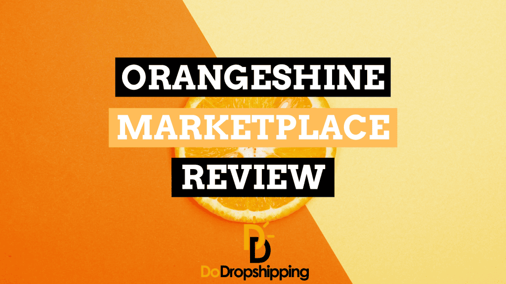 OrangeShine Review: Best US Wholesale Fashion Marketplace?