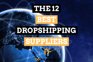 The 12 Best Dropshipping Suppliers (Free & Paid)