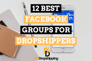 12 Best Facebook Groups For Dropshippers Learn For Free